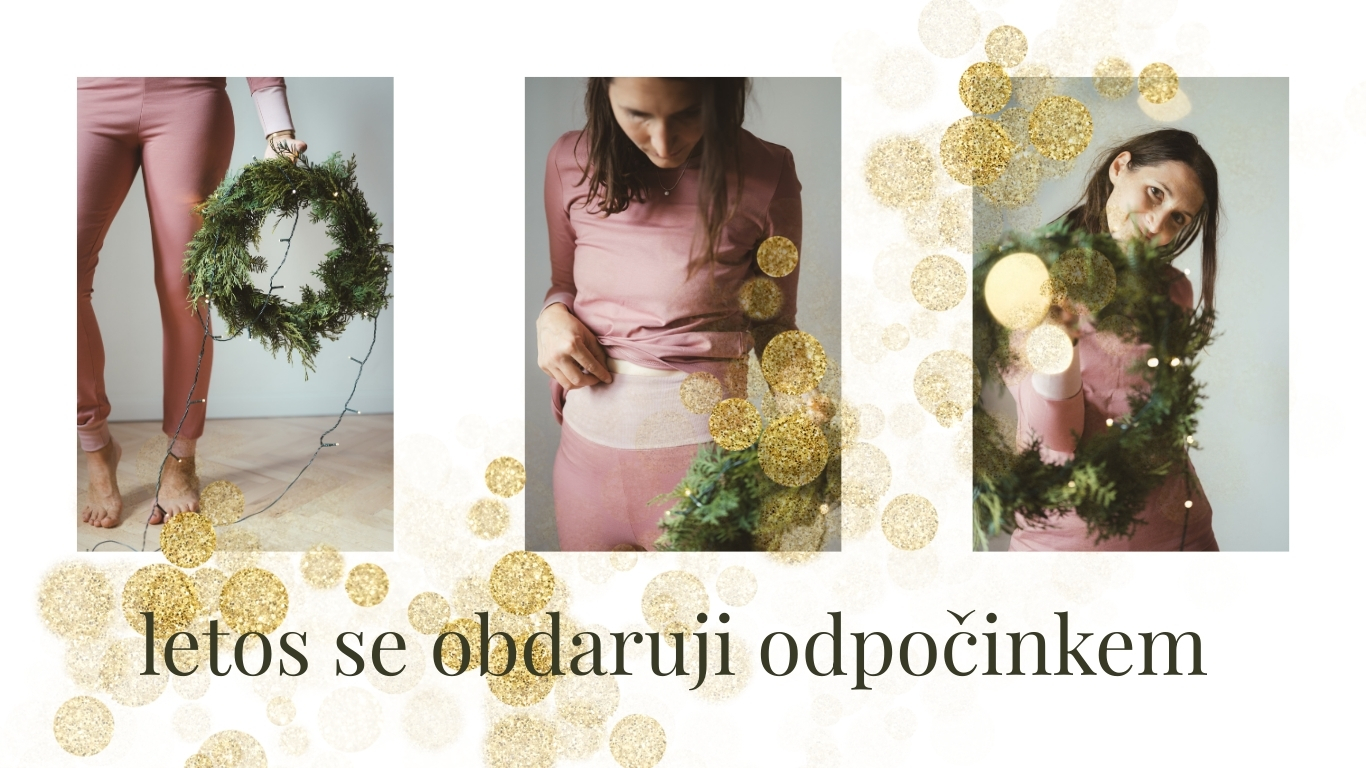 letos se obdaruji odpočinkem